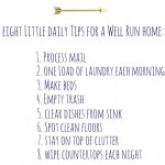 A well run home: eight daily tips.